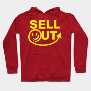 Sell Out Hoodie